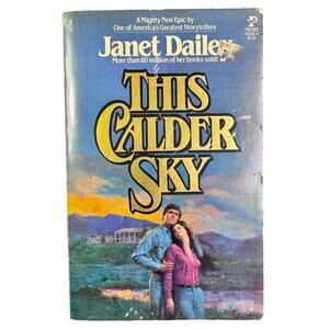 This Calder Sky by Janet Dailey - 1981